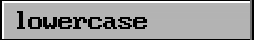lowercase